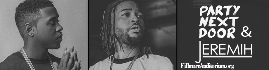 PartyNextDoor & Jeremih at Fillmore Auditorium