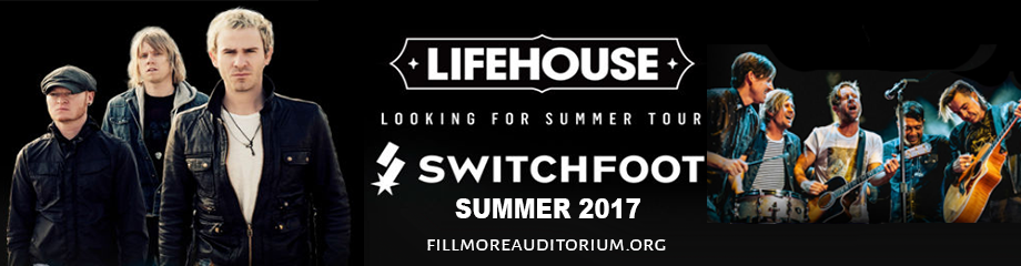 Lifehouse & Switchfoot at Fillmore Auditorium