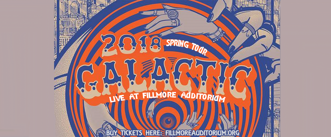 Galactic at Fillmore Auditorium