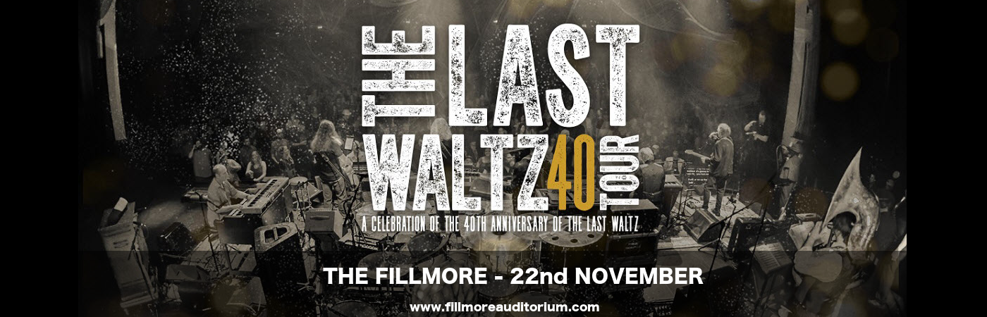 The Last Waltz at Fillmore Auditorium