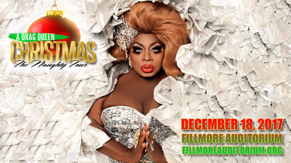A Drag Queen Christmas at Fillmore Auditorium