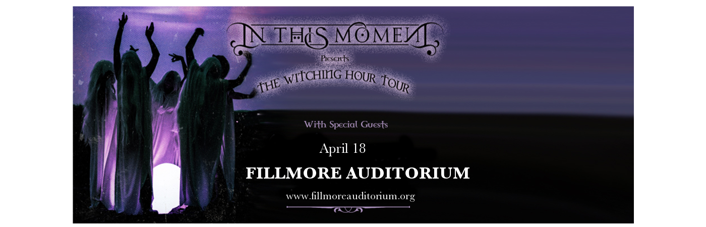 In This Moment at Fillmore Auditorium tickets In This Moment at Fillmore Auditorium