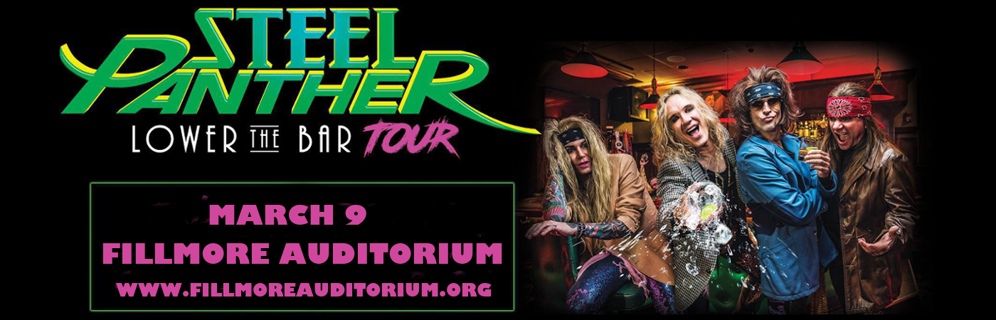 Steel Panther at Fillmore Auditorium tickets Steel Panther at Fillmore Auditorium