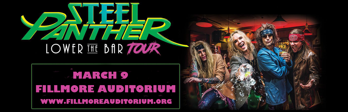 Steel Panther at Fillmore Auditorium