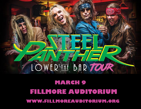 Steel Panther at Fillmore Auditorium
