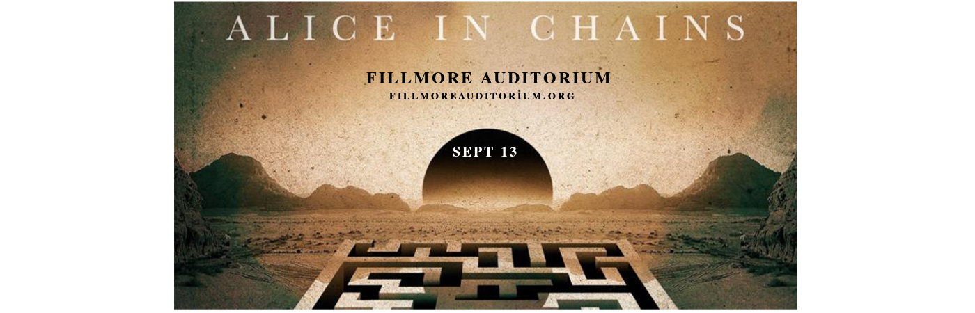 Alice In Chains at Fillmore Auditorium tickets Alice In Chains at Fillmore Auditorium