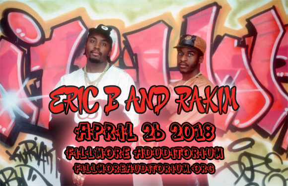 Eric B. & Rakim at Fillmore Auditorium