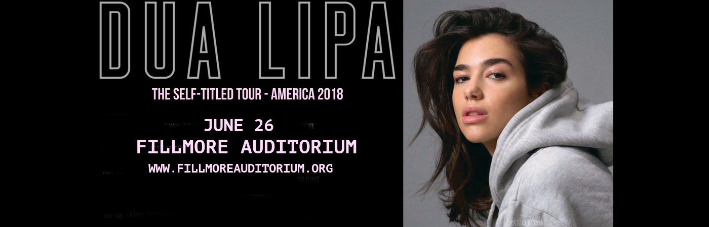 Dua Lipa at Fillmore Auditorium