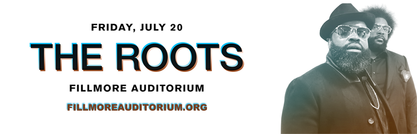 The Roots at Fillmore Auditorium tickets The Roots at Fillmore Auditorium