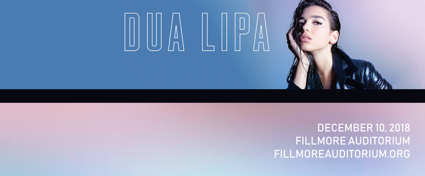 Dua Lipa at Fillmore Auditorium