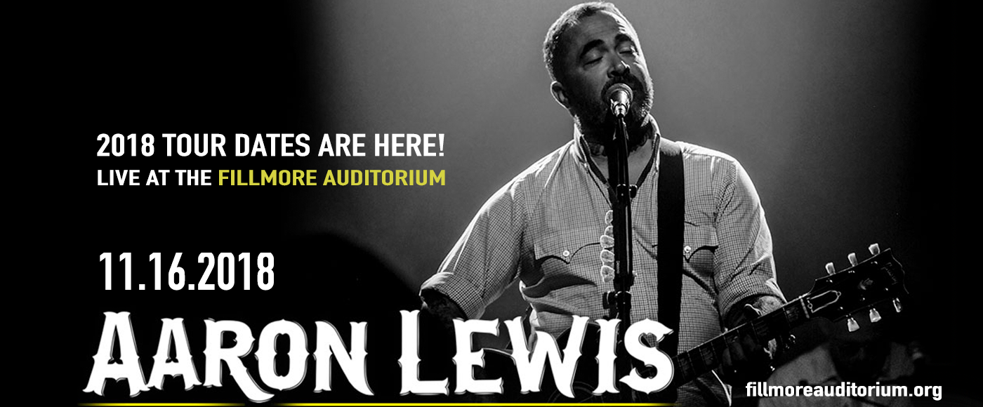 Aaron Lewis at Fillmore Auditorium