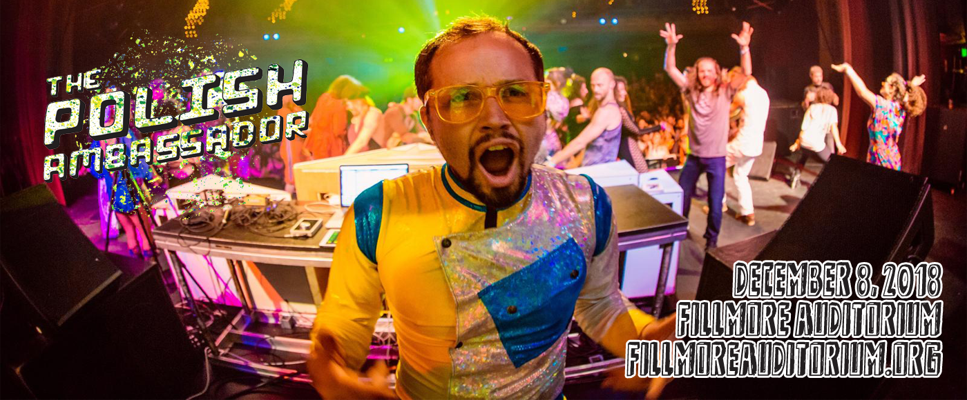 The Polish Ambassador at Fillmore Auditorium tickets The Polish Ambassador at Fillmore Auditorium