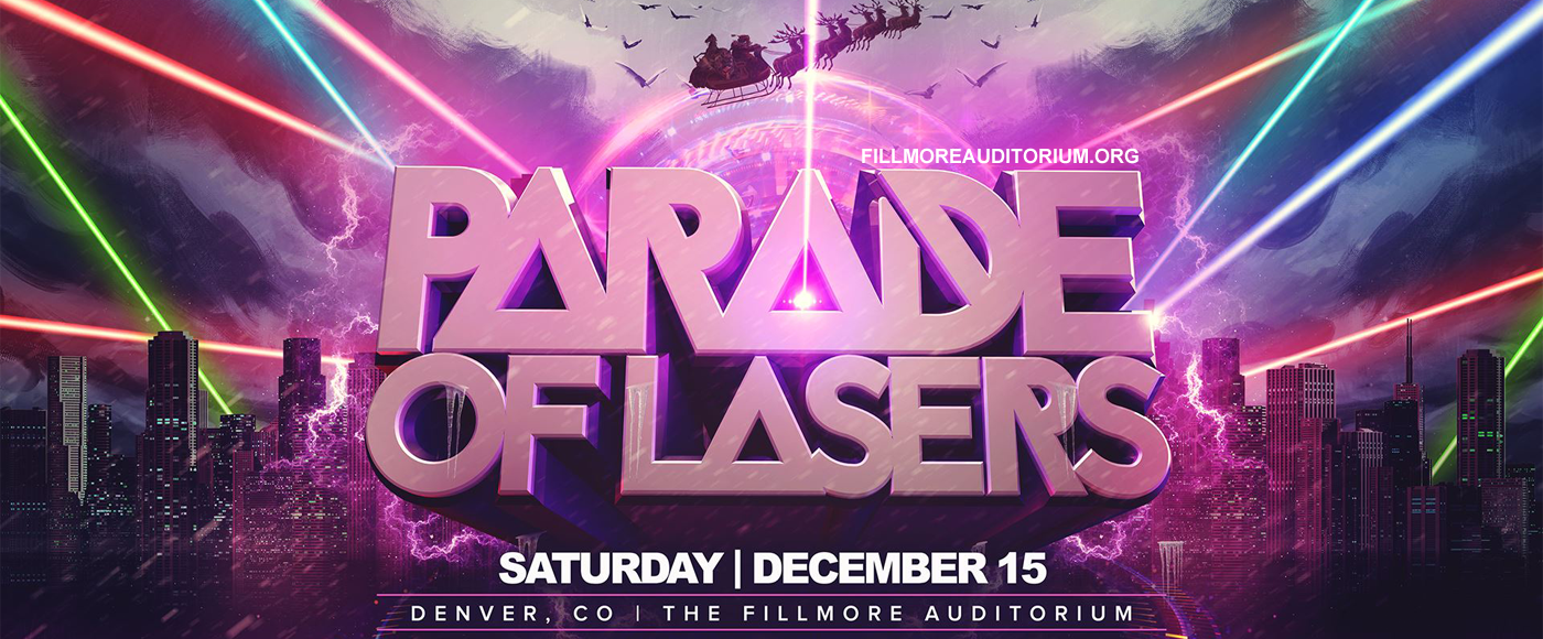 Parade of Lasers at Fillmore Auditorium