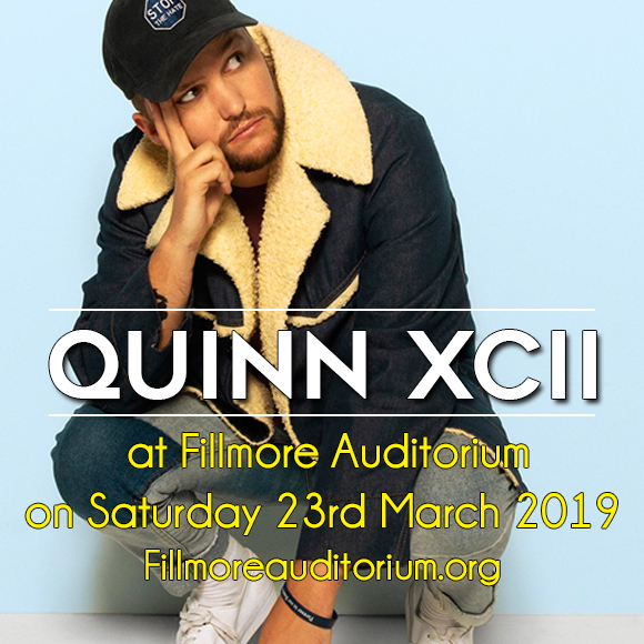 Quinn XCII at Fillmore Auditorium