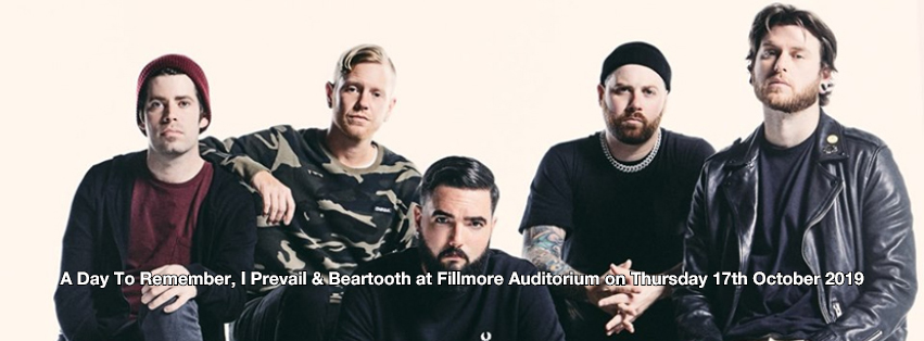 A Day To Remember, I Prevail & Beartooth at Fillmore Auditorium tickets A Day To Remember, I Prevail & Beartooth at Fillmore Auditorium