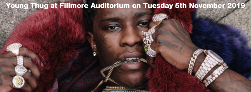 Young Thug at Fillmore Auditorium tickets Young Thug at Fillmore Auditorium