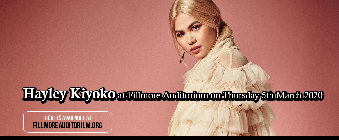 Hayley Kiyoko at Fillmore Auditorium