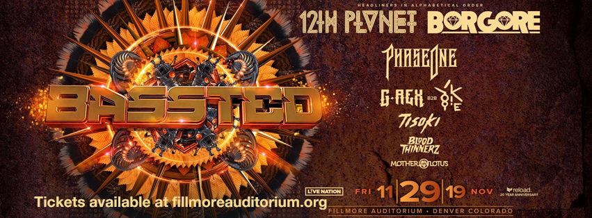Bassted: 12th Planet, Borgore, PhaseOne & Yookie at Fillmore Auditorium