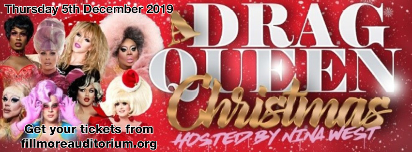 A Drag Queen Christmas at Fillmore Auditorium