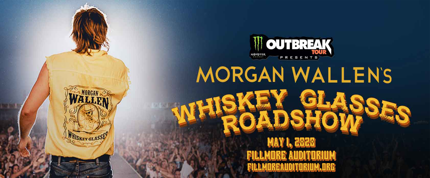 Morgan Wallen, Jon Langston & Ashland Craft [CANCELLED] at Fillmore Auditorium