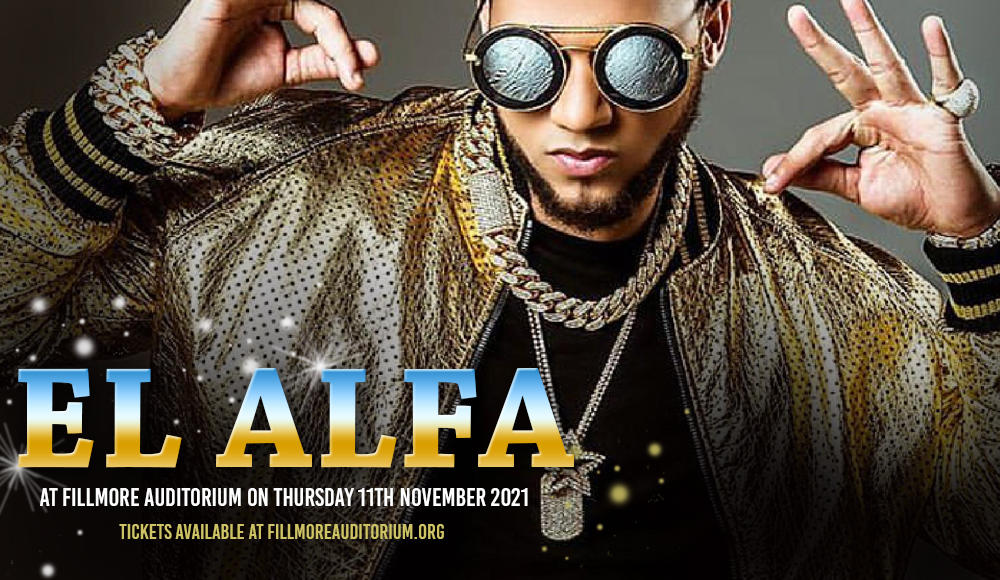El Alfa [POSTPONED] at Fillmore Auditorium