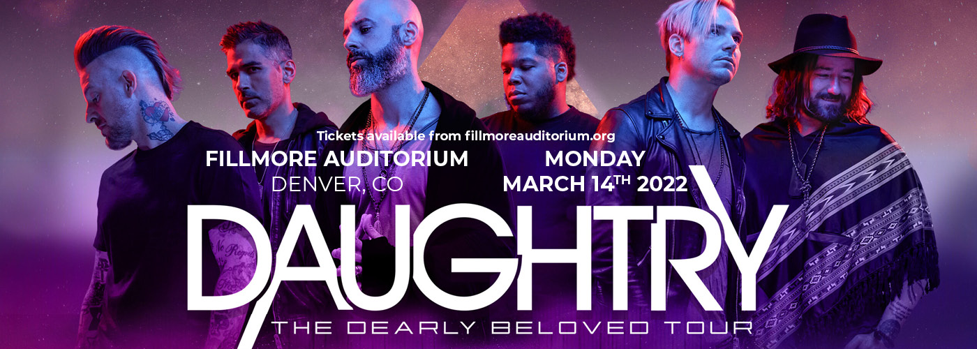 Daughtry: The Dearly Beloved Tour at Fillmore Auditorium