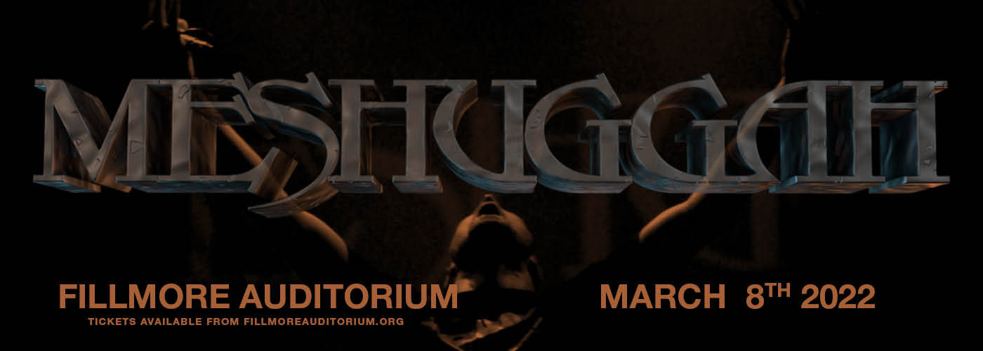 Meshuggah at Fillmore Auditorium