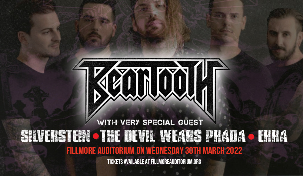 Beartooth, Silverstein, The Devil Wears Prada & Erra at Fillmore Auditorium