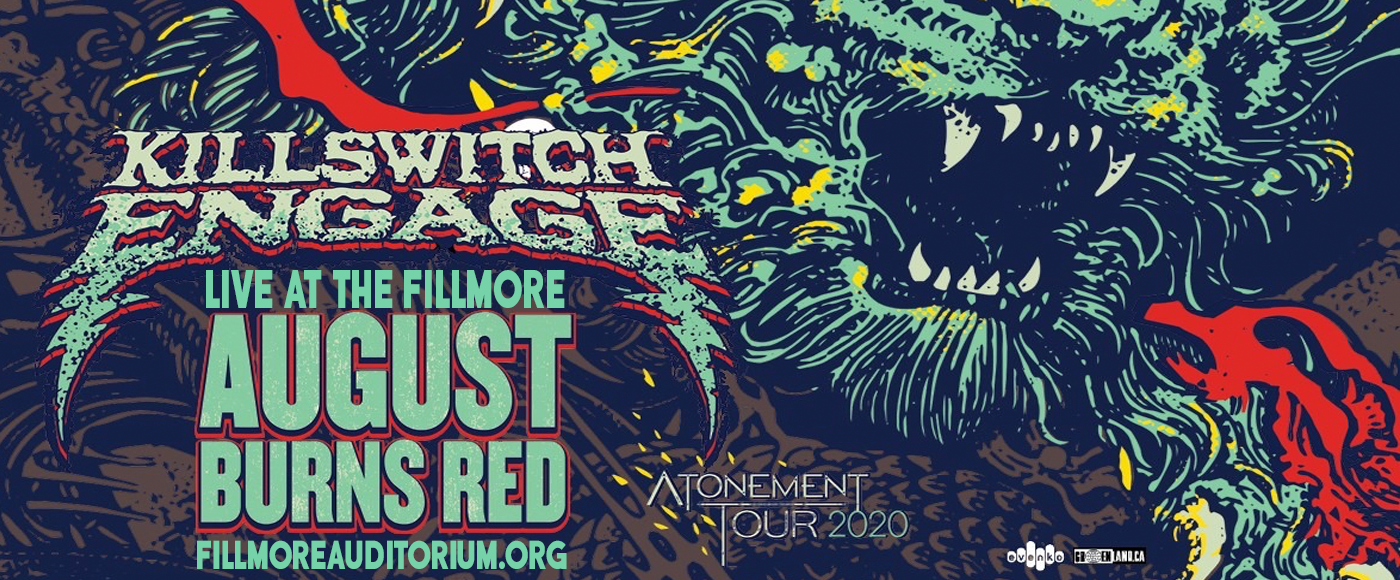 Killswitch Engage & August Burns Red at Fillmore Auditorium