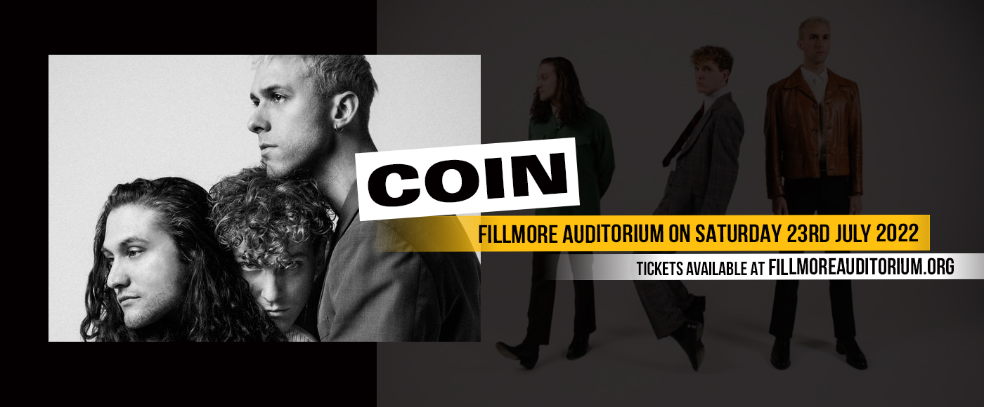 Coin at Fillmore Auditorium