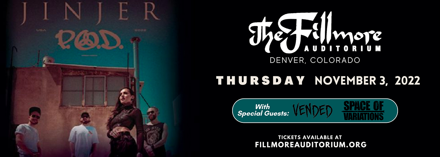 Jinjer & P.O.D. at Fillmore Auditorium