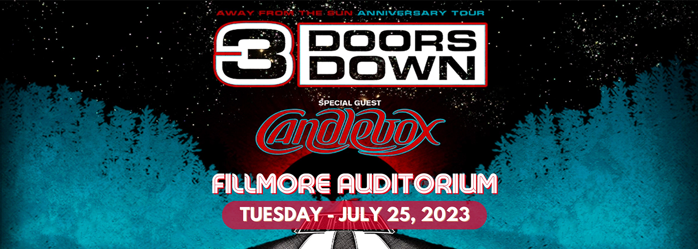 3 Doors Down at Fillmore Auditorium