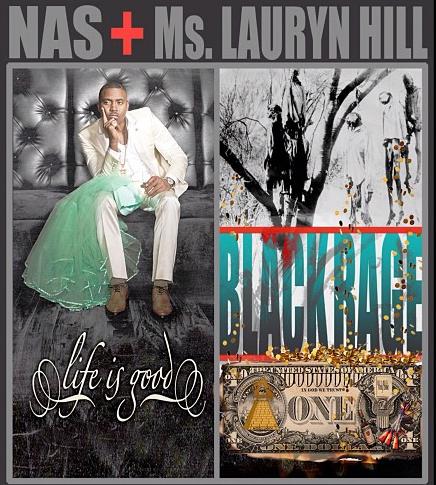 Nas and Lauryn Hill “Life Is Good / Black Rage Tour”