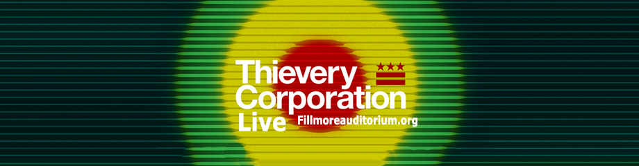 Thievery Corporation at Fillmore Auditorium