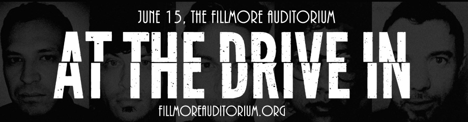 At The Drive In at Fillmore Auditorium