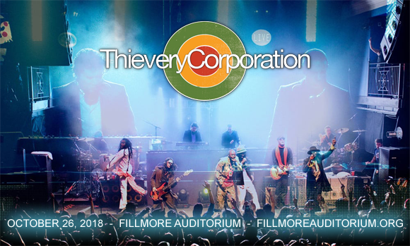 Thievery Corporation at Fillmore Auditorium