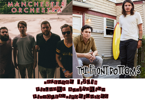 Manchester Orchestra & The Front Bottoms at Fillmore Auditorium