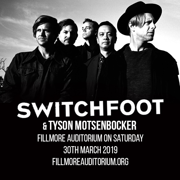 Switchfoot & Tyson Motsenbocker at Fillmore Auditorium