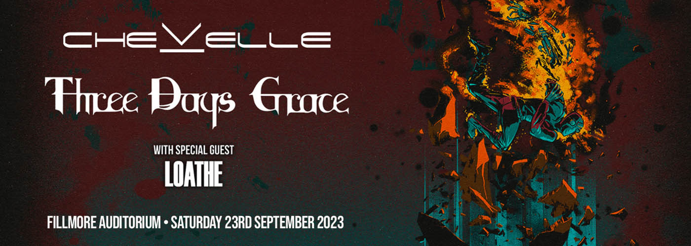 Chevelle & Three Days Grace at Fillmore Auditorium