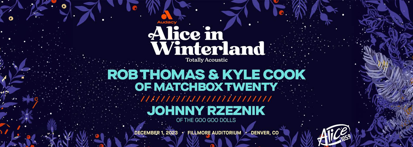 Alice In Winterland: Matchbox Twenty
