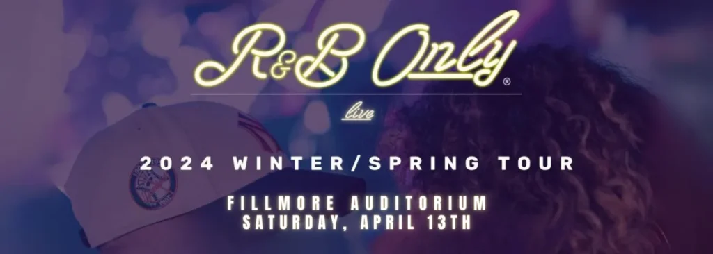 R&B Only at Fillmore Auditorium