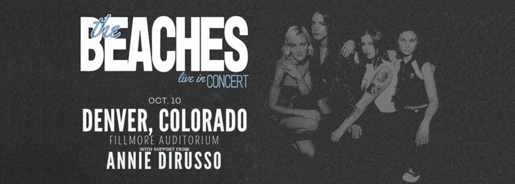 The Beaches at Fillmore Auditorium
