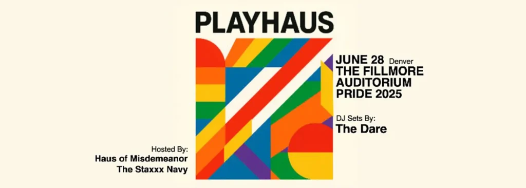 PlayHaus Pride at Fillmore Auditorium