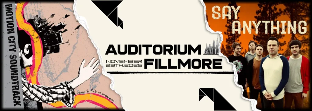 Say Anything & Motion City Soundtrack at Fillmore Auditorium