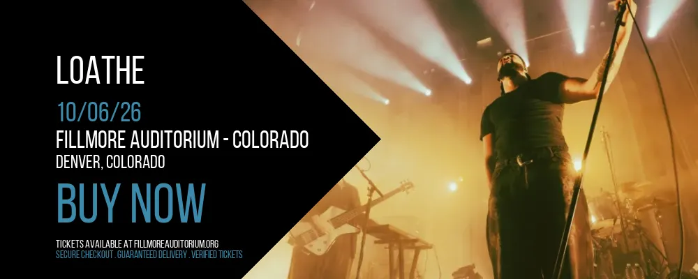 Loathe at Fillmore Auditorium